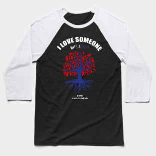 I Love Someone With A CHD | CHD Awareness Baseball T-Shirt